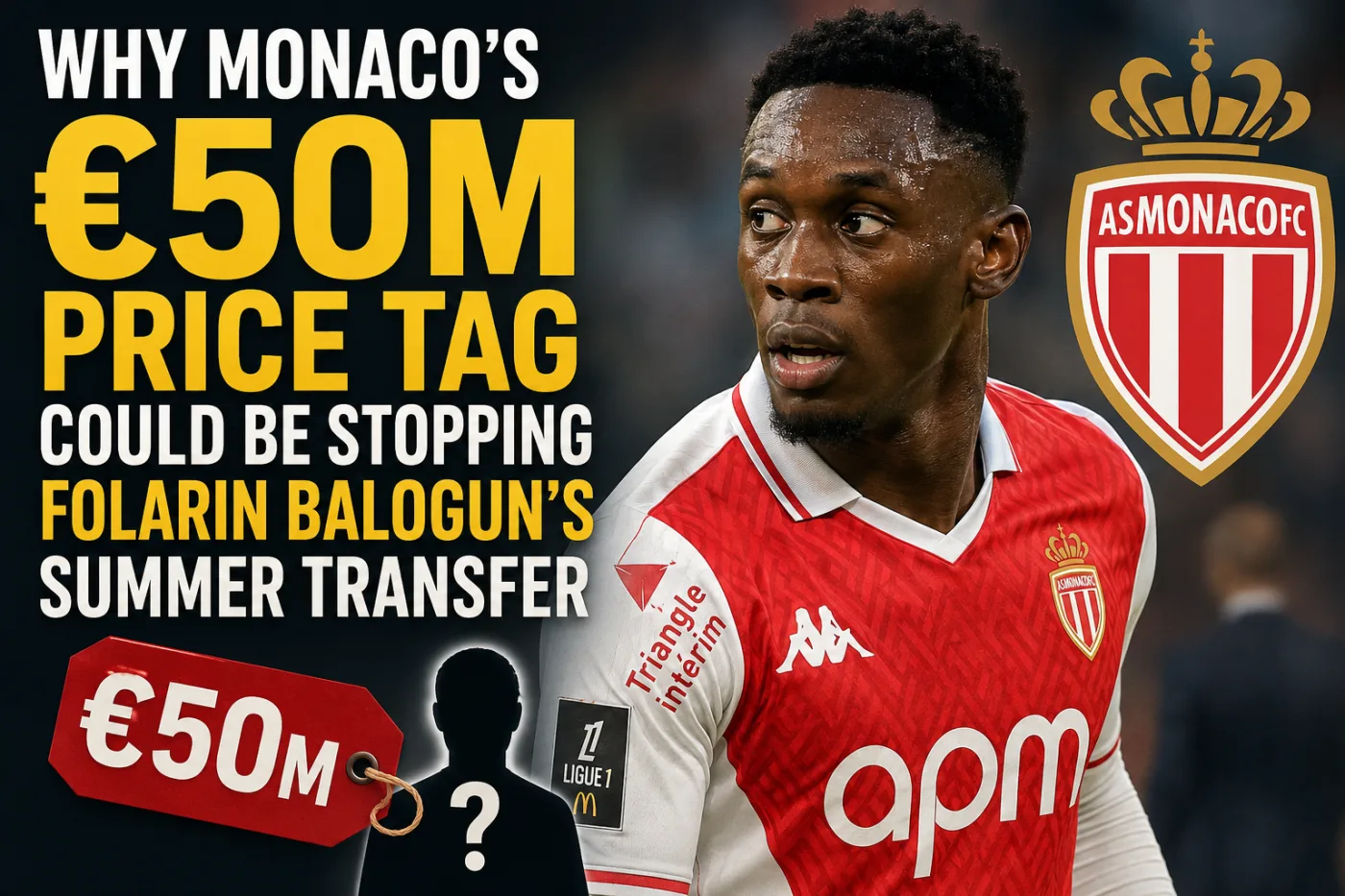 Why Monaco €50m Price Tag Could Be Stopping Folarin Balogun Summer Transfer